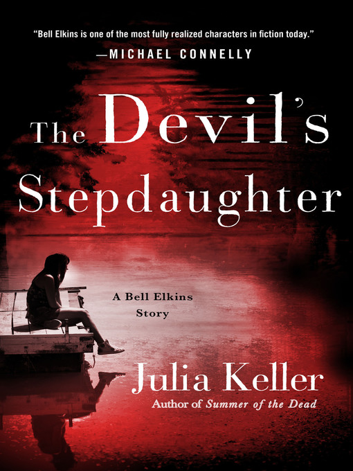 Title details for The Devil's Stepdaughter by Julia Keller - Wait list